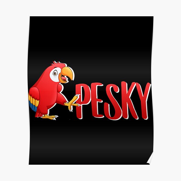 pesky bird grian 2 Classic  Poster RB3101 product Offical grain Merch